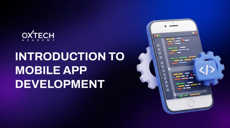 Introduction to Mobile App Development